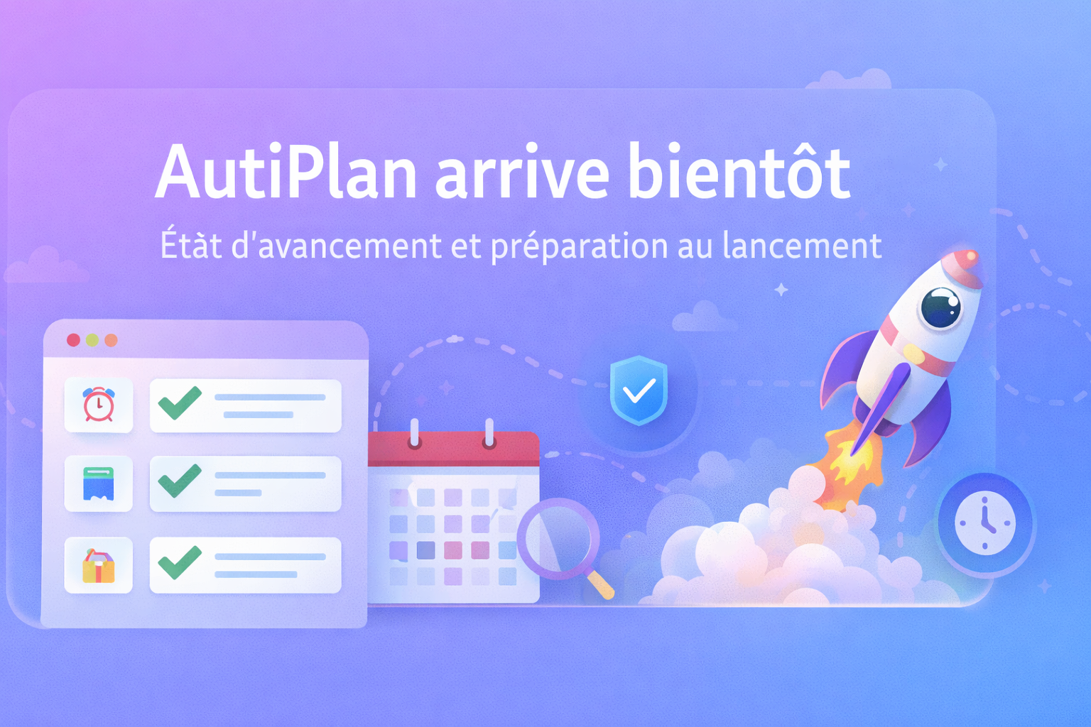 AutiPlan arrive bientôt : état d’avancement et prochaines étapes